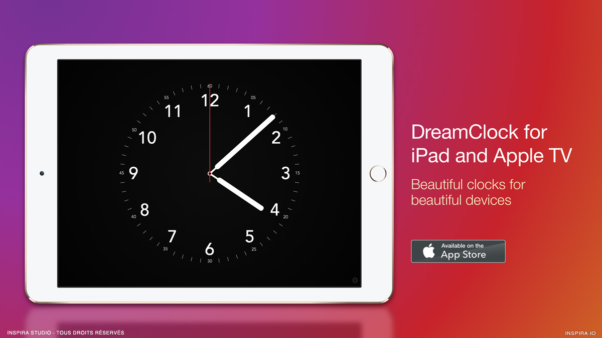 DreamClock pour Apple TV est maintenant disponible pour l'iPad, téléchargez l'application dans l'App Store : http://apple.co/1TeVcCG